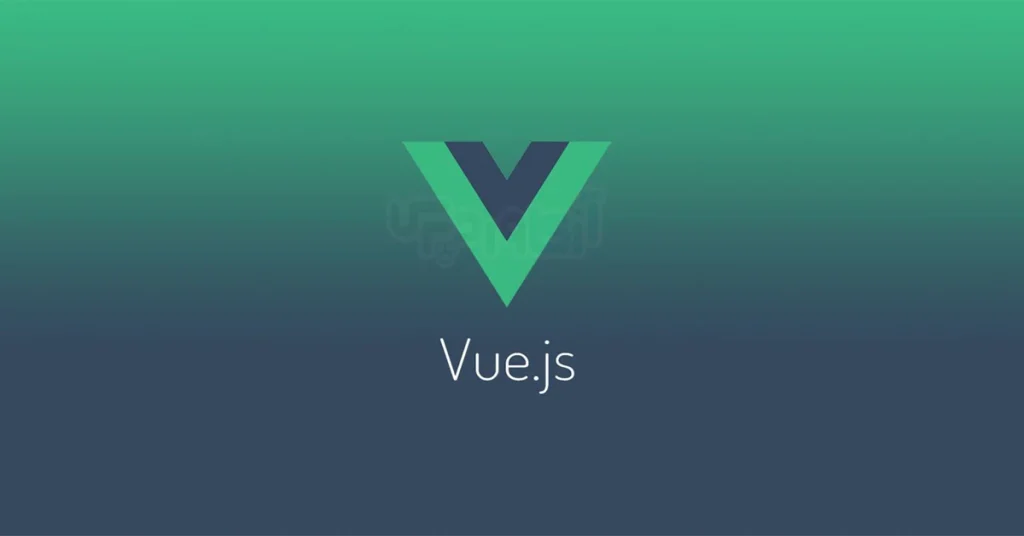 Vue.js (ویو) - سادگی و سازگاری تدریجی